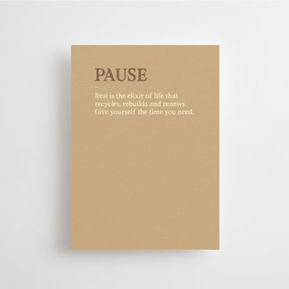 PAUSE - REST IS THE ELIXIR OF LIFE... - KARTE -