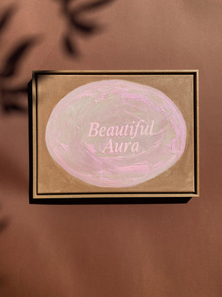 BEAUTIFUL AURA - ORIGINAL LEINWAND AUS CANVAS 30 x 40 CM - MIT SCHATTENFUGENRAHMEN