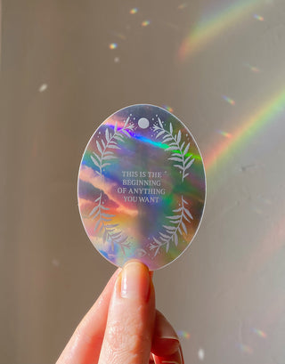 THIS IS THE BEGINNING OF ANYTHING YOU WANT - HOLOGRAPHISCHER STICKER -
