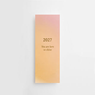 2027 YOU ARE HERE TO SHINE - LESEZEICHEN MIT KALENDER ÜBERSICHT - GOLD EDITION