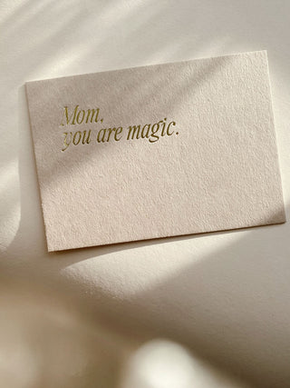MOM, YOU ARE MAGIC - KARTE - GOLD EDITION -